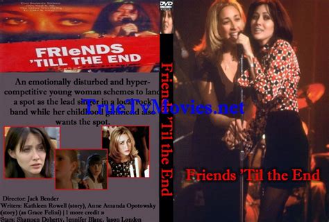 Friends Til The End TV Movie 1997 Shannen Doherty Jennifer Blanc