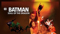 Batman: Soul of the Dragon (2021) - Backdrops — The Movie Database (TMDB)