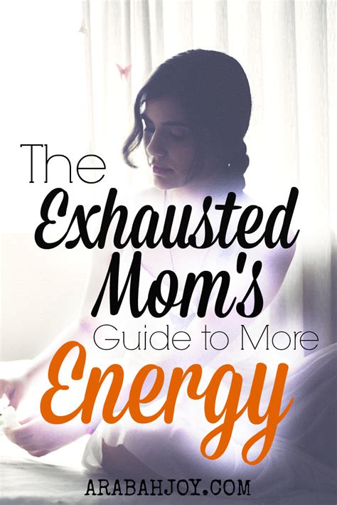 How To Increase Your Energy How To Increase Energy Exhausted Mom