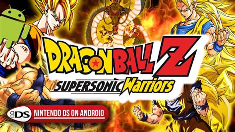 Dragon ball z super sonic warriors. Dragon Ball Z: Supersonic Warriors 2 - Nintendo DS on Android DraStic DS Emulator - YouTube