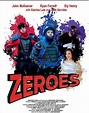 Ver Película Completa el Zeroes (2018) Película Estreno Español Latino