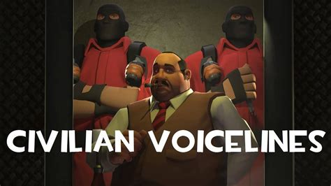 Tf2 Classic Civilian Voice Lines Youtube
