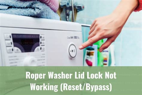 How To Fix My Roper Washing Machine Alesia Keener