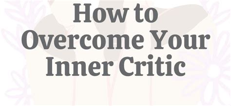 How To Overcome Your Inner Critic Healthy Food Near Me