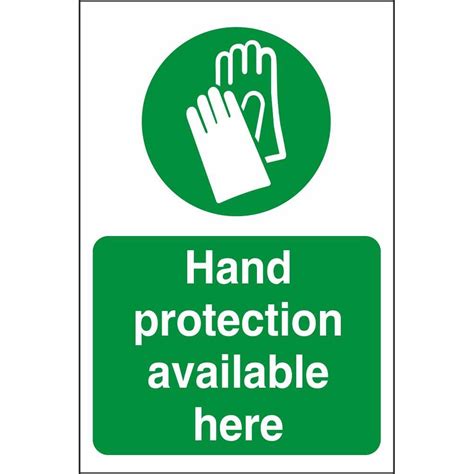 Hand Protection Available Here Signs Safe Condition Safety Signs