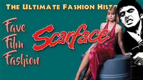 Fave Film Fashion Scarface 1983 Youtube
