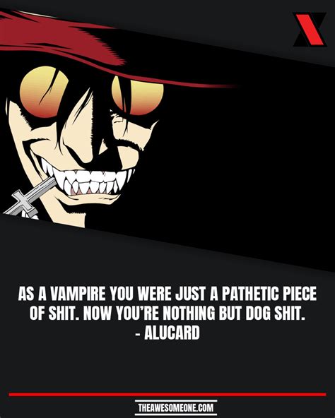 40 Hellsing Quotes The Darkest Gruesome Anime Of All The Awesome One
