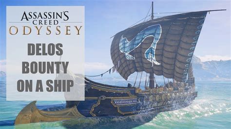 Delos Bounty On An Athenian Ship Assassin S Creed Odyssey YouTube