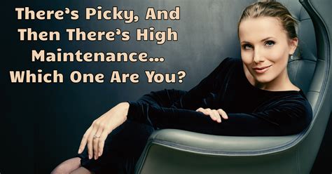 How High Maintenance Are You Quiz