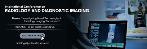 Radiology Conferences 2023 Diagnostic Imaging Conferences Clinical