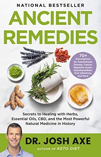 Ancient Remedies Secrets To Healing With Herbs Essential Oils Cbd