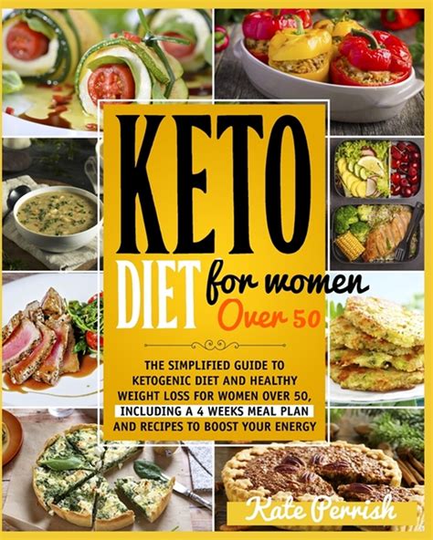 Buy Keto Diet For Women Over 50 The Simplified Guide To Ketogenic Diet