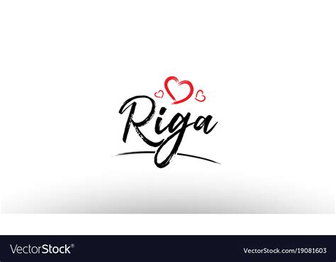 Riga Europe European City Name Love Heart Tourism Vector Image