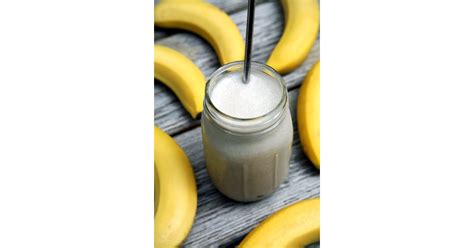 High Protein Banana Milkshake Banana Smoothie Recipes Popsugar