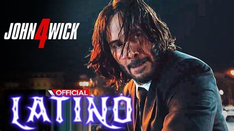 John Wick 4 2023 Nuevo Tráiler Oficial Doblado Español LatinoHD