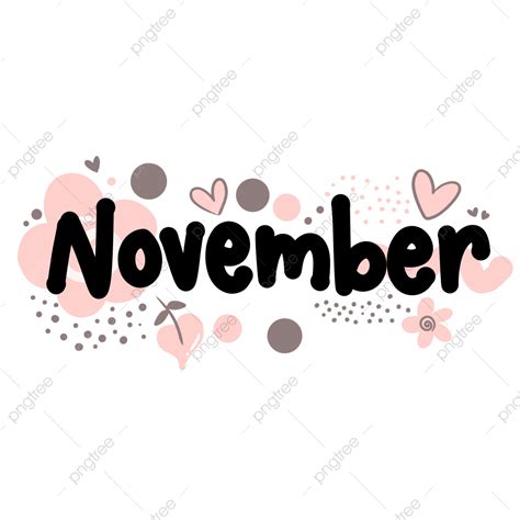 November Hd Transparent November Hand Lettering With Pink Flower Love