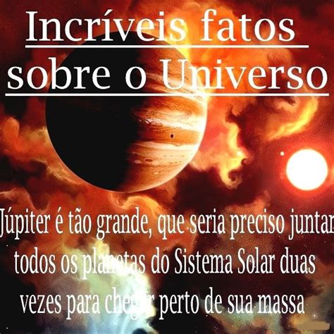 Curiosidades Incr Veis Sobre O Universo Curiosidades Nota