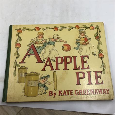 Kate Greenaway A Apple Pie 1886 Catawiki