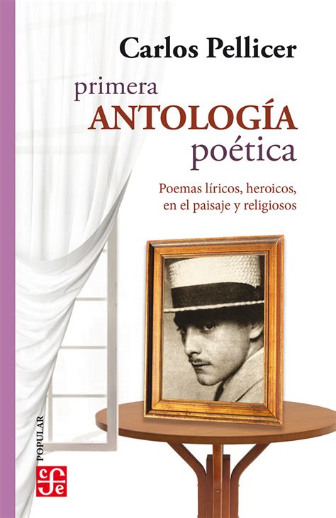 Primera Antología Poética Poemas Líricos Heroicos En El Paisaje Y