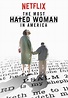 The Most Hated Woman in America (2017) - IMDb