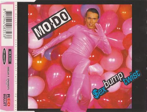 Mo Do Sex Bump Twist Cd Maxi Single Vinylheaven Your Source For Great Music