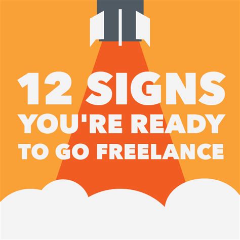 12 Signs Youre Ready To Go Freelance