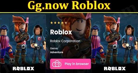 Ggnow Roblox July 2022 Know The Complete Details