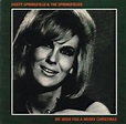 Dusty Springfield & The Springfields - We Wish You A Merry Christmas ...
