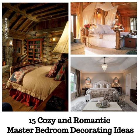 15 Cozy And Romantic Master Bedroom Decorating Ideas