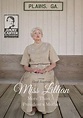 Miss Lillian: More Than a President's Mother by Vivian Winther, Vivian ...