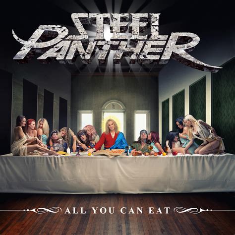 At a minimum, at the very least, to put it mildly, minimally, without exaggeration. Steel Panther - All You Can Eat | The Last Supper Parodies ...