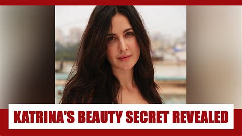 katrina kaif makeup and beauty secrets revealed iwmbuzz