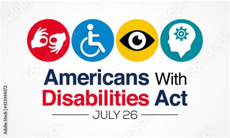 The Americans With Disability Act Is Observed Every Year On July 26