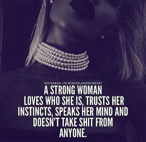 Pin By Jackie Sill On Thoughts Babe Quotes Woman Quotes Strong Women Quotes