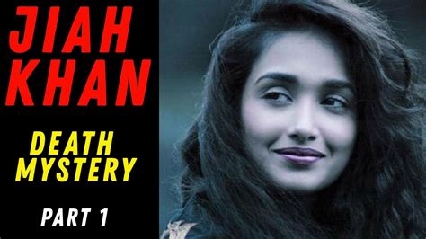 Jiah Khan Bollywoods Most Mysterious Death Ever Part 12 Youtube