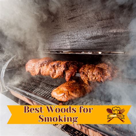 The Best Woods For Smoking Different Types Of Meats Trembom