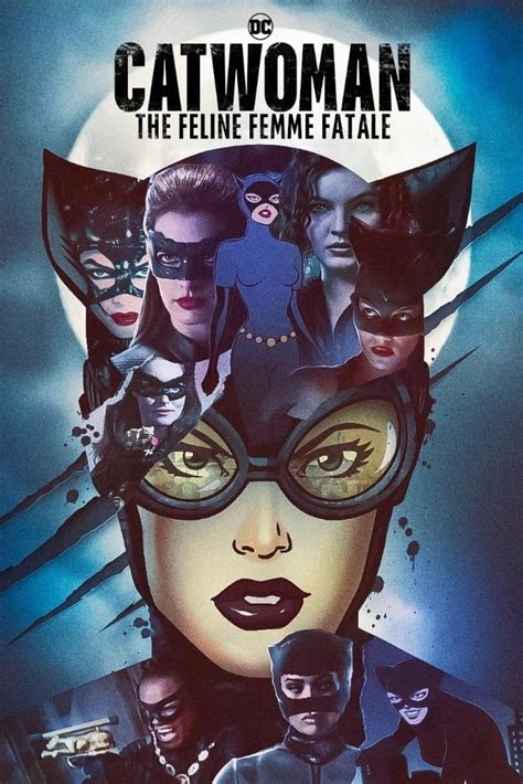 Catwoman The Feline Femme Fatale Posters The Movie Database Tmdb