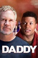 Daddy (2015) — The Movie Database (TMDB)