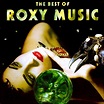 Roxy Music - The Best Of Roxy Music (CD) | Discogs
