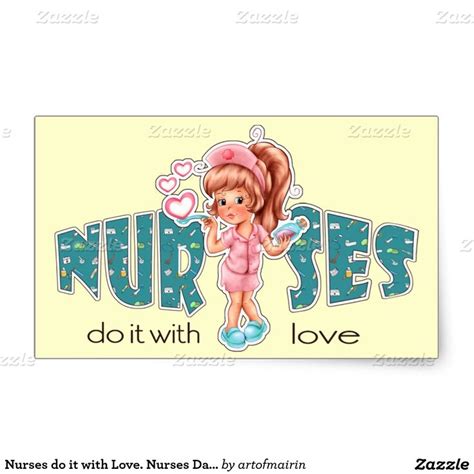 Nurses Do It With Love Nurses Day Stickers Nurses Day