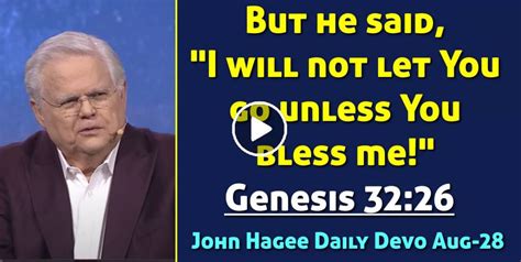 John Hagee August 28 2023 Daily Devotional Genesis 3226