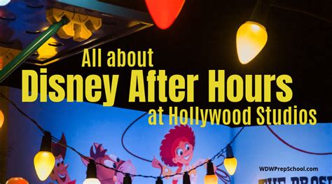 Disney After Hours At Hollywood Studios Dates Cost How To Plan Your