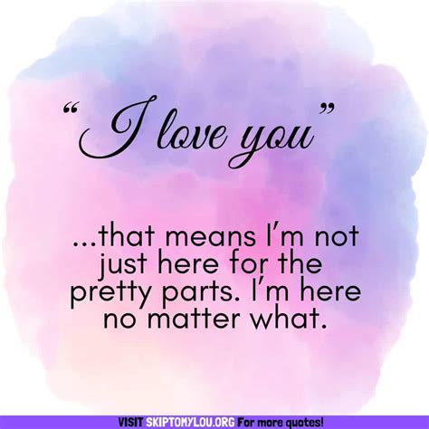 I Love You No Matter What Quotes Skip To My Lou