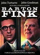 Barton Fink - È successo a Hollywood Streaming Film ITA