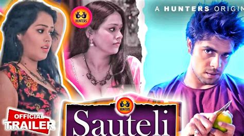 sauteli part 2 ep 04 05 hunter web series review actress name best web series for adult