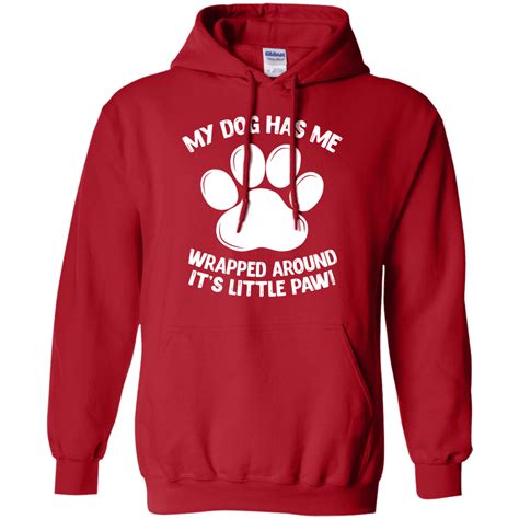 My Dog Has Me Wrapped Around Its Little Paw Hoodie Rescuers Club