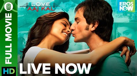 This is the love story of her life. Love Aaj Kal | Full Movie LIVE on Eros Now | Saif Ali Khan ...
