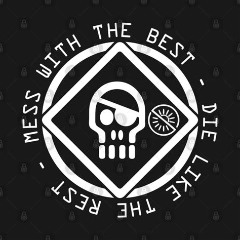 Mess With The Best Die Like The Rest Hackers Pin Teepublic