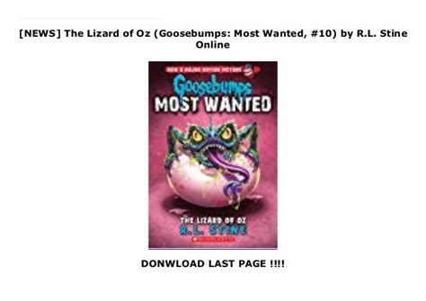 News The Lizard Of Oz Goosebumps Most Wanted 10 By Rl Stine Online