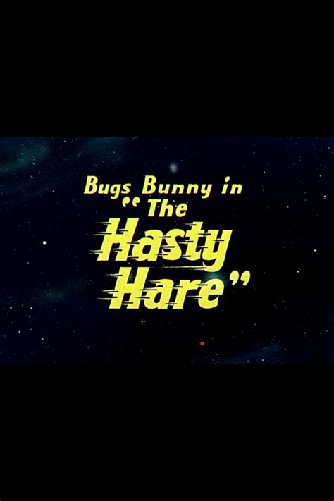 The Hasty Hare 1952